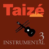 Taize Instrumental CD, Vol. 3 CD Accompaniment CD cover